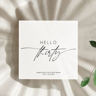 Modern Hello Thirty 30th Birthday Party Script  Napkin
