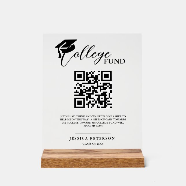 Modern High School Graduation Colleg fund QR code  Acrylic Sign (Front)
