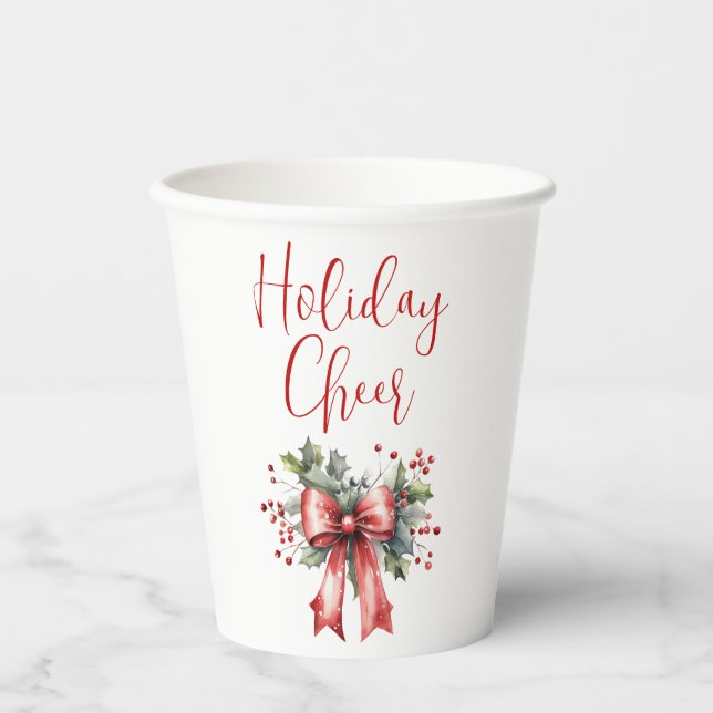 Modern Holiday Cheer Script Red Bow Holly Paper Cups (Front)
