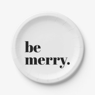 Modern Holiday Minimalist Fun Be Merry Paper Plate