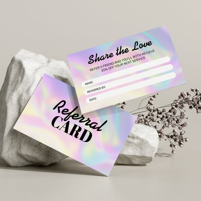 Modern Holographic Share The Love Hair Stylist Referral Card (Creator Uploaded)