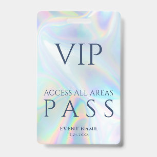 Modern Holographic VIP All Access Pass Birthday ID Badge