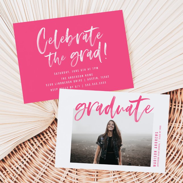 Modern Hot Pink Brushed Script Graduation Party Invitation (Creator Uploaded)