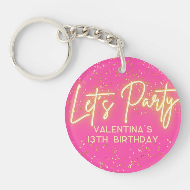 Modern Hot Pink Neon Glowing Let's Party Birthday Key Ring (Front)