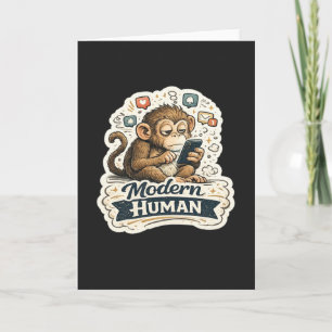 Modern Human Funny Monkey Smartphone Social Media Card