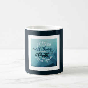 Modern I Can Do All Things Coffee Mug