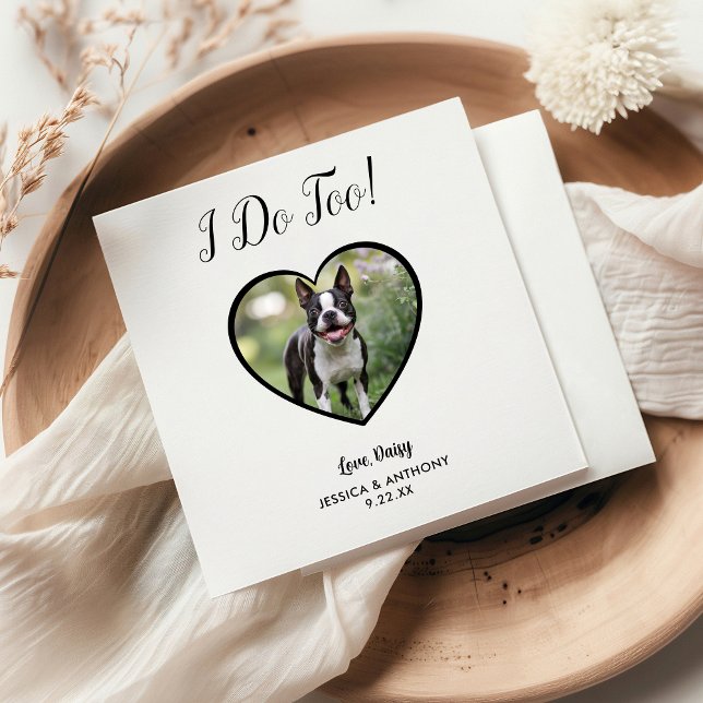 Modern I Do Too Photo Pet Wedding Napkin (Creator Uploaded)