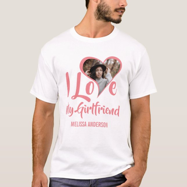 Modern I Love My Girlfriend | Heart Photo T-Shirt (Front)