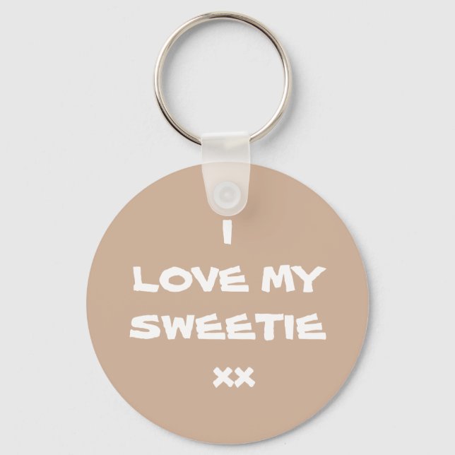 Modern I LOVE MY SWEETIE xx Cool Cute  Key Ring (Front)