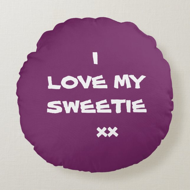Modern I LOVE MY SWEETIE xx Purple Cool Cute Round Cushion (Front)