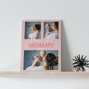Modern I Love You Mummy   3 Photo Collage Plaque