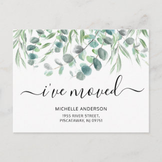Modern I’ve Moved Eucalyptus Botanical Moving  Announcement Postcard