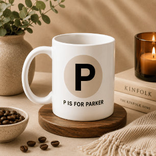 Modern Initial Mug – “P is for [Name]” Design