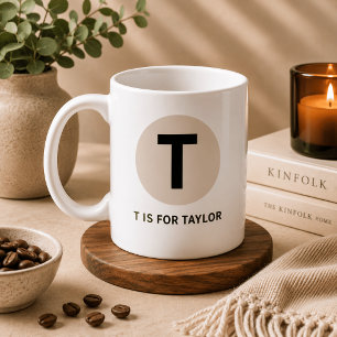 Modern Initial Mug – “T is for [Name]” Design