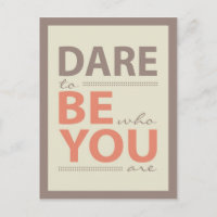 Modern Inspiration Quote Dare to be you Postcard