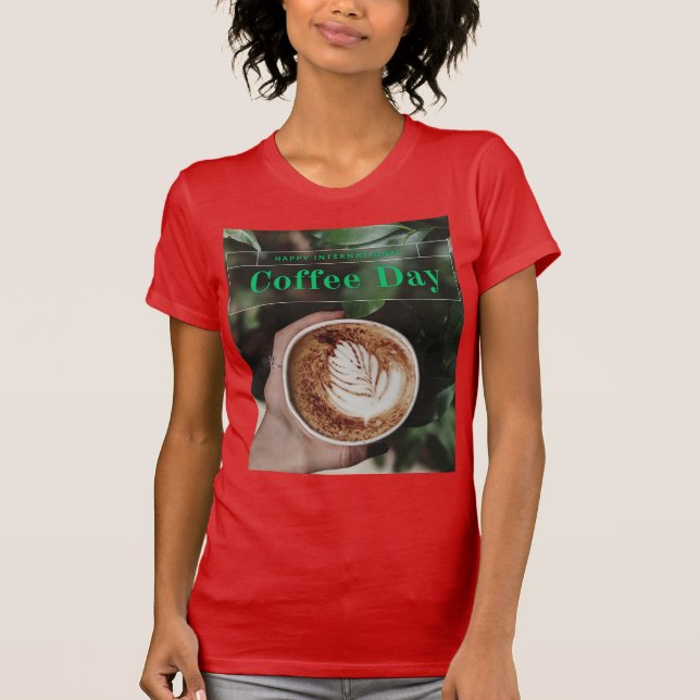 Modern International Coffee Day tshirt esign (Front)