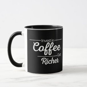 Modern Invest In Coffee White Text Typography Mug