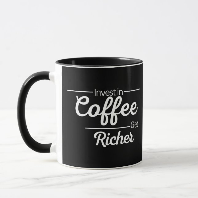 Modern Invest In Coffee White Text Typography Mug (Left)