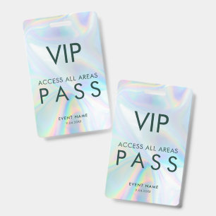 Modern Iridescent VIP All Access  Events Pass ID Badge