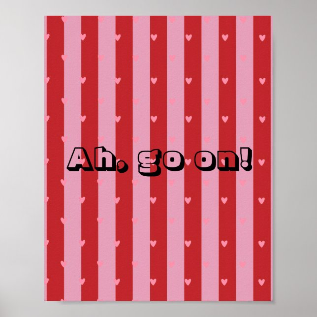 Modern Irish Ah Go On! Funny Irish Quote Poster (Front)