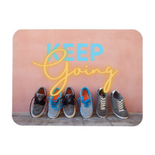 Modern Keep Going Motivational  Magnet