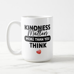Modern Kindness Matters Coffee Mug