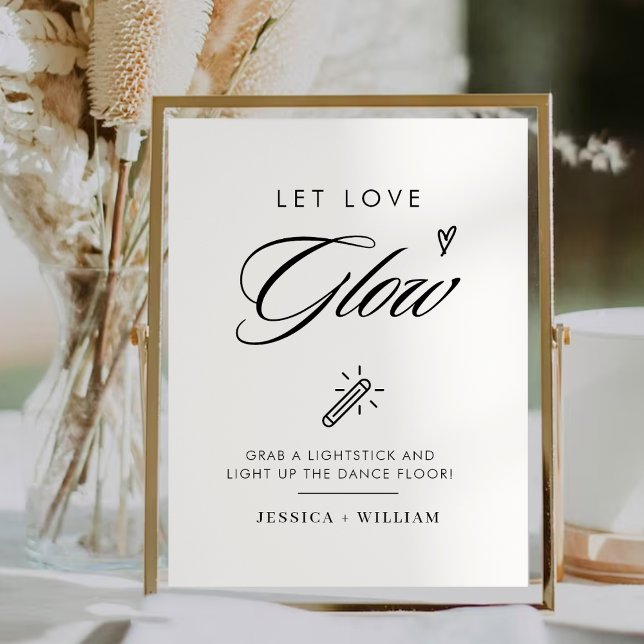 Modern Let Love Glow Wedding Glow Stick Sign (Creator Uploaded)