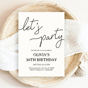 Modern Let’s Party 30th Birthday Invitation