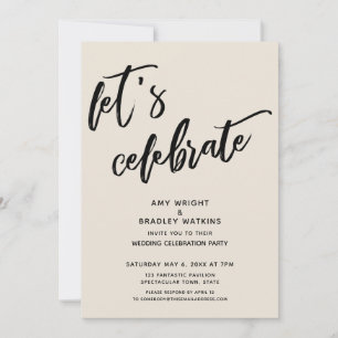 Modern Let's Celebrate Cream Wedding Reception Invitation