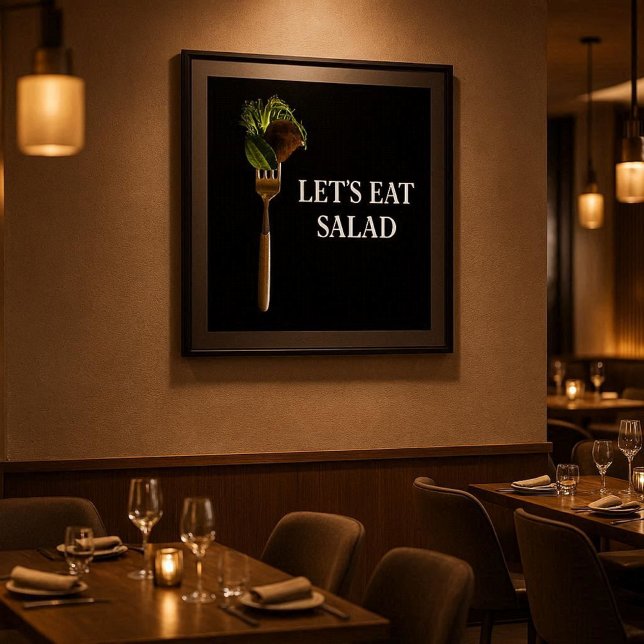 Modern Let's Eat Salad Food on Fork Black  Poster (Contemporary salad poster for home dining spaces or upscale restaurant interiors)