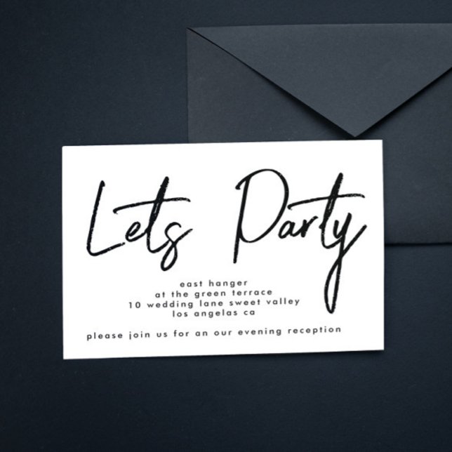Modern Let's Party Black White Wedding Reception Invitation (Creator Uploaded)