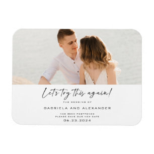 Modern Let's Try This Again Calligraphy Photo  Magnet