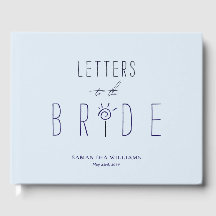 Modern Letters To The Bride Elegant Something Blue