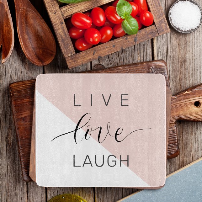 Modern Live Love Laugh Positive Motivation Quote Cutting Board (Creator Uploaded)