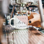 Modern Live Love Laugh Positive Motivation Quote Espresso Cup<br><div class="desc">Modern Live Love Laugh Positive Motivation Quote</div>