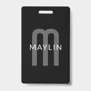 Modern Looking Monogrammed Name   Black Grey White ID Badge