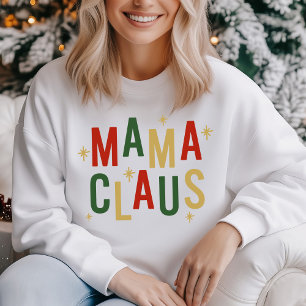 Modern “Mama Claus” Christmas Sweatshirt