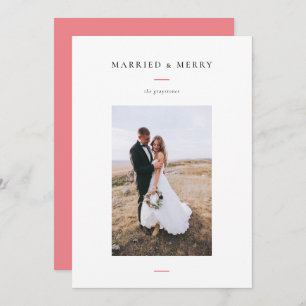 Modern Married & Merry Photo Holiday Card