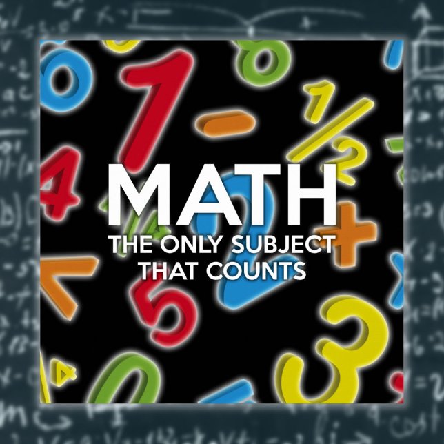 Modern Math The only subject that counts quote Poster (Math The Only Subject That Counts Fun Quote Poster)