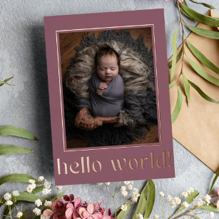 Modern Mauve Hello World Photo Birth Announcement