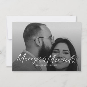 Modern Merry and Married Newlywed Script Christmas Holiday Card