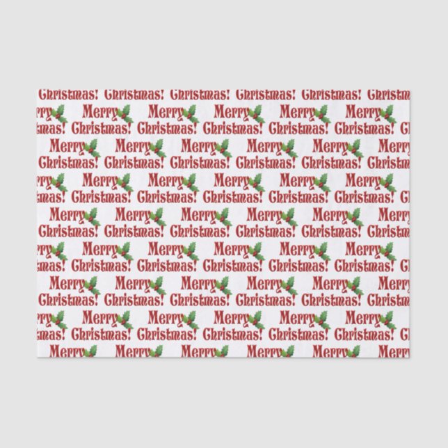 Modern Merry Christmas and Holly Text Pattern Tissue Paper (Front)