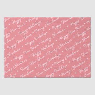 Modern Merry Christmas Happy Holidays Pink Script  Tissue Paper