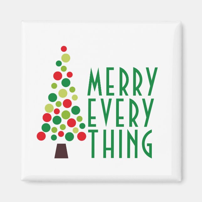 Modern Merry Everything  Holiday Tree  Magnet (Front)