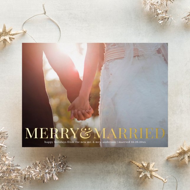 Modern Merry & Married Holiday Photo Card FOIL (Creator Uploaded)