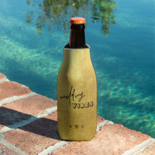 Modern Metallic Gold Wedding Vibes Bottle Cooler