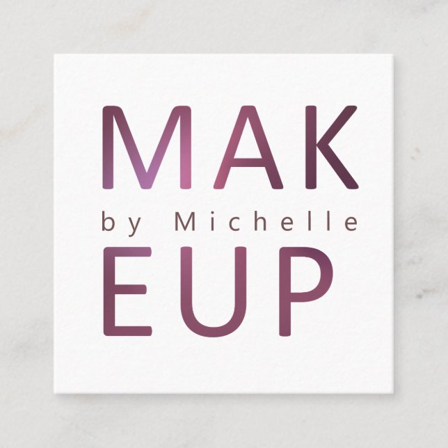 Modern Metallic Typography  Makeup Artist Square Business Card (Front)