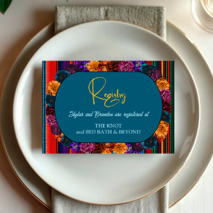Modern Mexican flowers wedding registry Enclosure Card