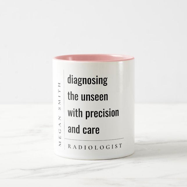 Modern Minimal Chic Motivational Radiologist Gift Two-Tone Coffee Mug (Center)