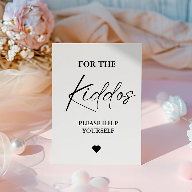 Modern Minimal For the kiddos Wedding Favours Sign (Creator Uploaded)